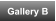 Gallery B