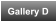 Gallery D