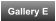 Gallery E