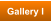 Gallery I