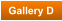 Gallery D