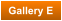 Gallery E