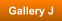 Gallery J