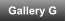 Gallery G