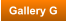 Gallery G