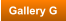 Gallery G