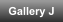 Gallery J
