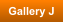 Gallery J