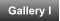 Gallery I