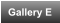 Gallery E