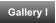 Gallery I